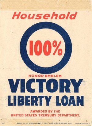 "Honor Emblem Victory Liberty Loan" Window Label